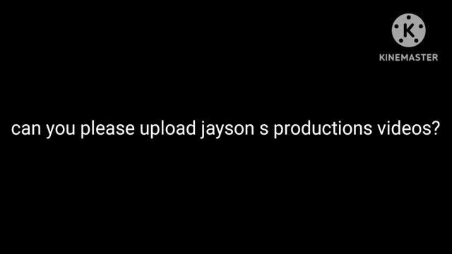 Can you please upload Jayson S Productions videos? смотреть онлайн