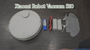 Xiaomi Robot Vakuum S10 Обзор замена Щеток Аккумулятора