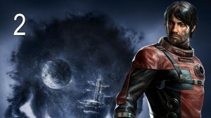 PREY (2017) - Доброе утро, Морган? - Прохождение игры на русском [#2] | PC