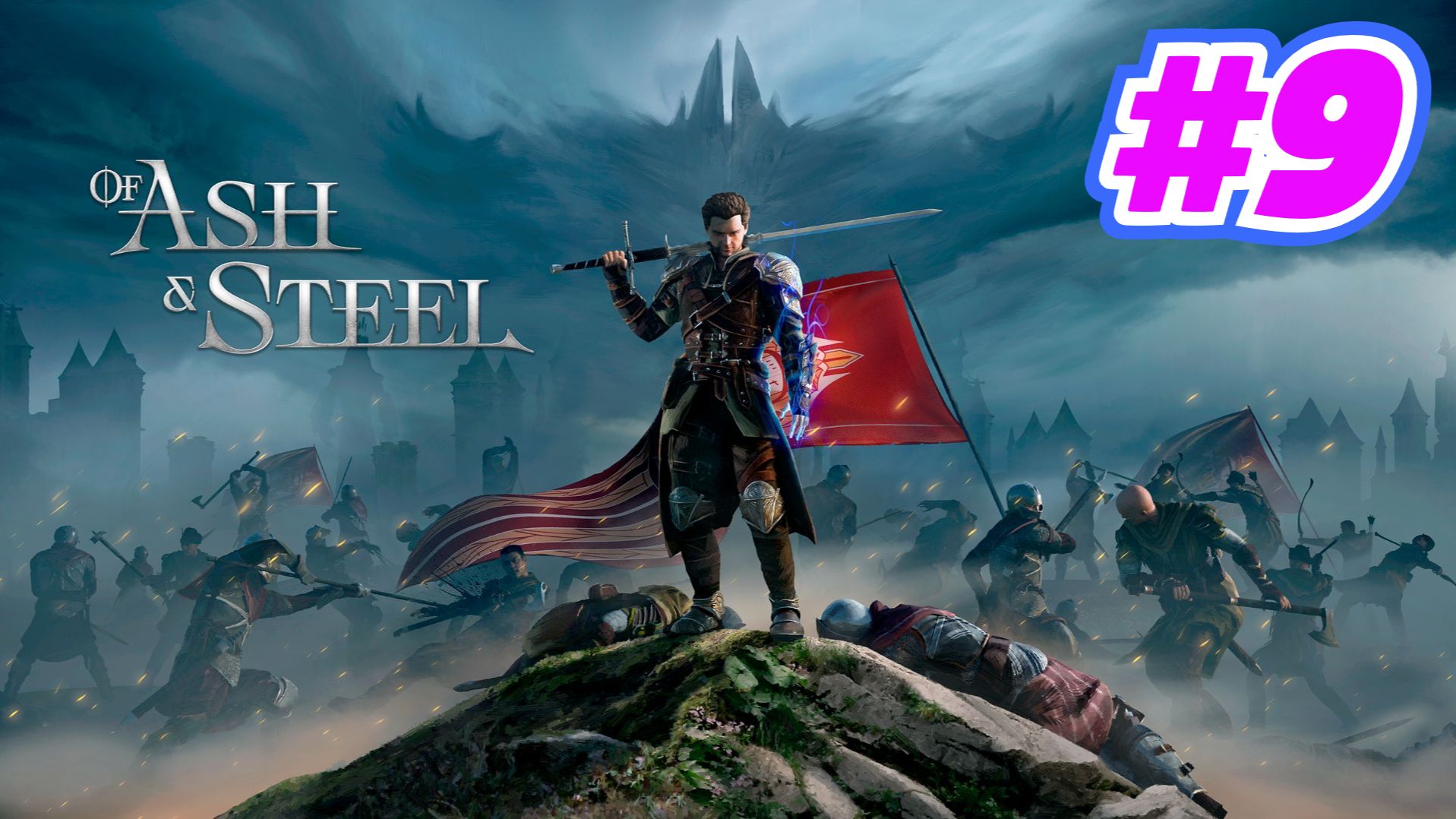 Of Ash and Steel прохождение #9 Ледовый хребет смотреть онлайн