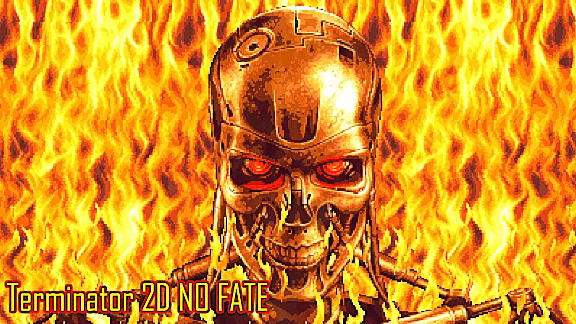 Terminator 2D NO FATE прохождение смотреть онлайн