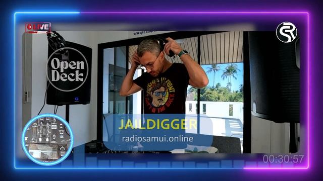 011 Radio Samui (Open Deck) - Dj Jaildigger (Live)