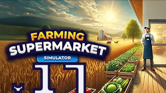 №17 Ферма и супермаркет симулятор / прохождение