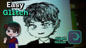 ★ Туториал Alight Motion [ Добавление и настройка лёгкого глитча в видео] 1 часть