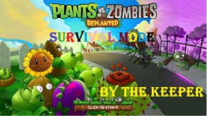 Зомби против растений! Plants vs Zombies: Replanted SURVIVAL DAY4# Обучение! ПвЗ PvZ