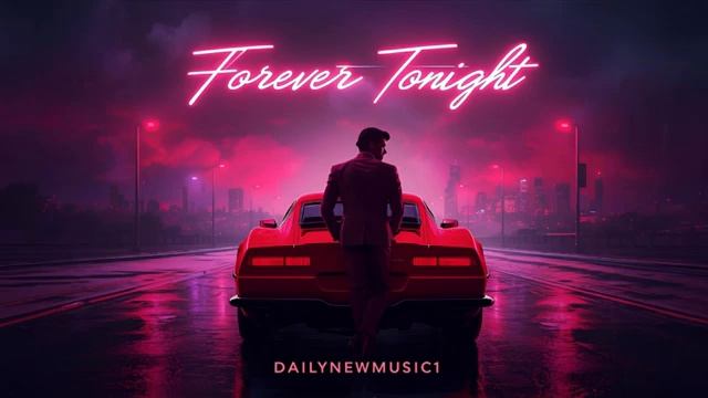 Forever Tonight - DailyNewMusic1 | 80's Italo Disco, Retro Romance смотреть онлайн