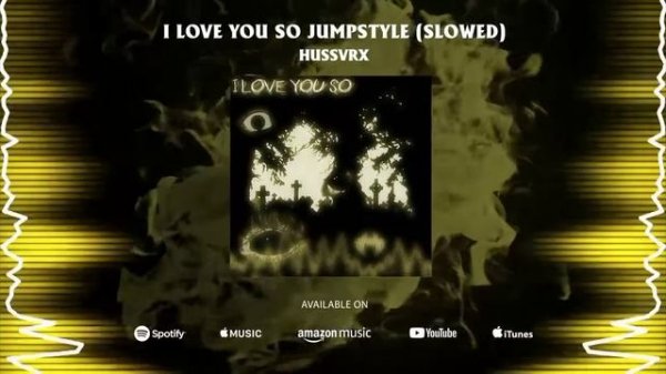 HUSSVRX - I LOVE YOU SO JUMPSTYLE (Slowed) 💫 ELECTRONIC BREAKBEATS PHONK