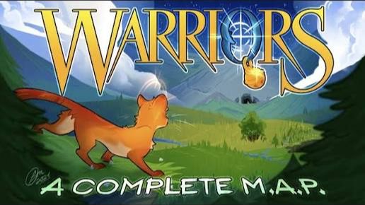 WARRIORS // Complete Warrior Cats MAP/Коты воители мап)