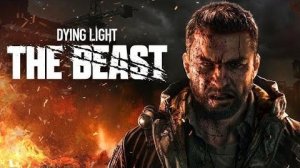 ИГРОФИЛЬМ Dying Light The Beast на русском. PC прохождение без комментариев.