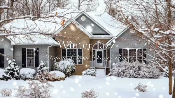 Winter Jazz Music❄Vintage Classic Song Playlist