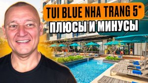 Tui Blue Nha Trang 5* | Вьетнам | Отзывы туристов