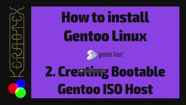 02 Создание загрузочного ISO-хостинга Gentoo - Как установить Gentoo Linux