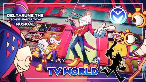 Deltarune the (not) Musical - TV World