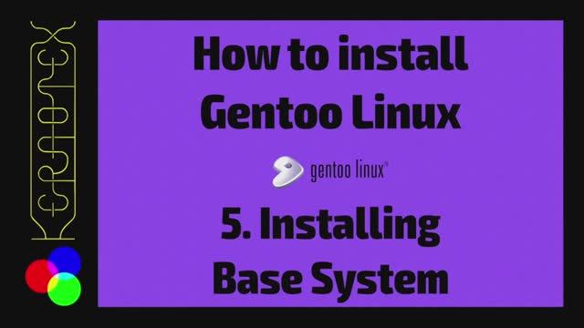05 Установка базовой системы - Как установить Gentoo Linux