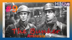 Amnesia The Bunker #9 Прохождение Солдатские казармы. AVO (ru озвучка)