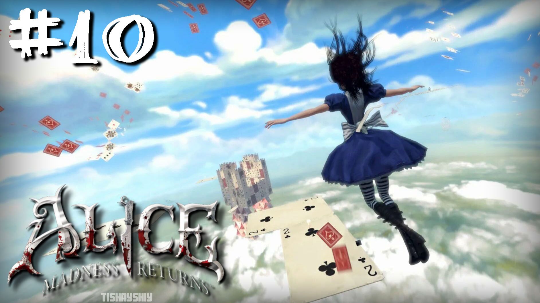 Alice Madness Returns прохождение #10 Карточный мост смотреть онлайн