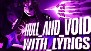 NULL_AND_VOID WITH LYRICS | Forsaken Cover | Ft: ‪@KreekCraft‬(Spoogy)