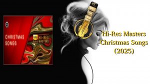 Hi-Res Masters Christmas Songs (2025)