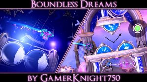 Boundless Dreams by GamerKnight750 | Insane Level