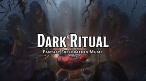 Dark Ritual D&D TTRPG Music 1 Hour by Bardify