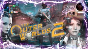 The Outer Worlds 2 🎮 Прохождение на русском 🎮 #RitorPlay