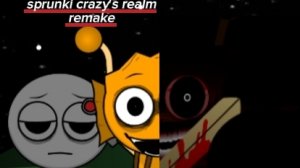 sprunki crazy's realm remake