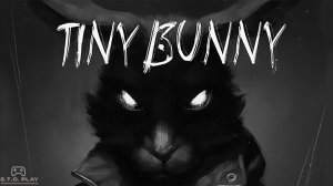Tiny Bunny (Зайчик). #21. Эпизод V. Зайчик, кушать принеси. Гений и мрак