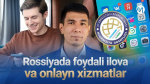 Rossiyada foydali ilova va onlayn xizmatlar