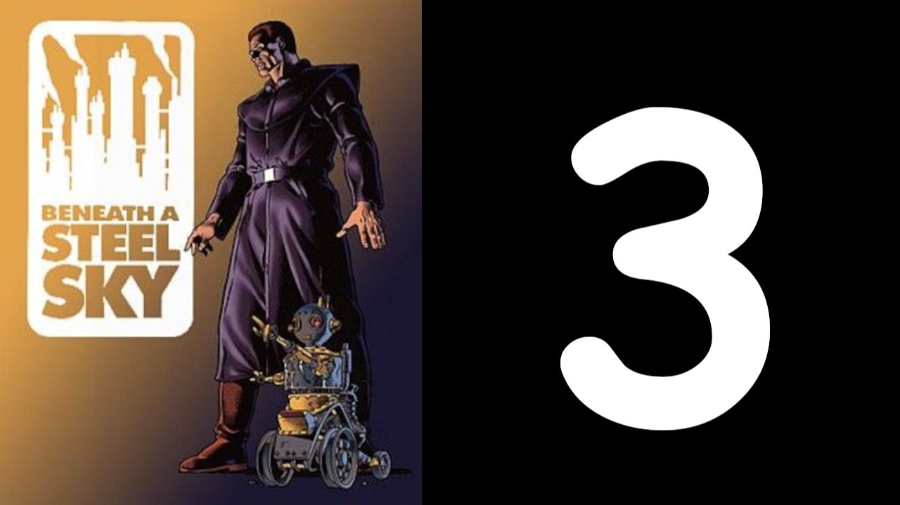 Beneath a Steel Sky № 3