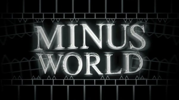 MINUS WORLD by IcEDCave (Impossible Level)