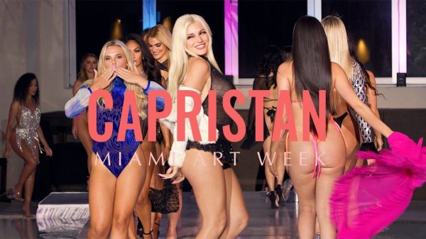 Capristan Fashion Show | Miami Art Basel🎄🎉💖
