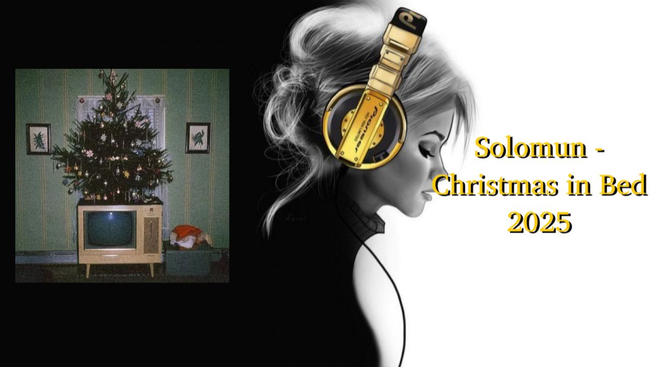Solomun - Christmas In Bed 2025