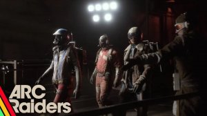 Брешь в безопасности / Выживание в постапокалипсис - ARC Raiders #32