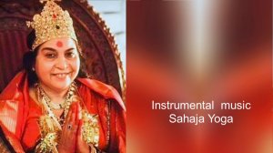 115-1_Instrumental  music_Sahaja Yoga_v3
