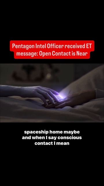 Pentagon Intel Officer received ET message: Open Contact is Near смотреть онлайн