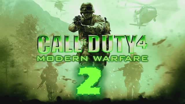 Call of Duty 4 Modern Warfare Прохождение Часть 2 смотреть онлайн