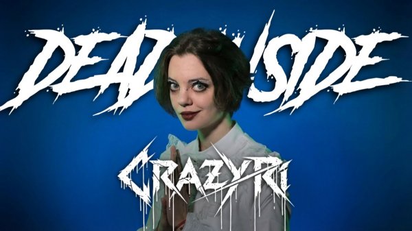 CRAZY Ri - Dead inside - Official Lyric Video