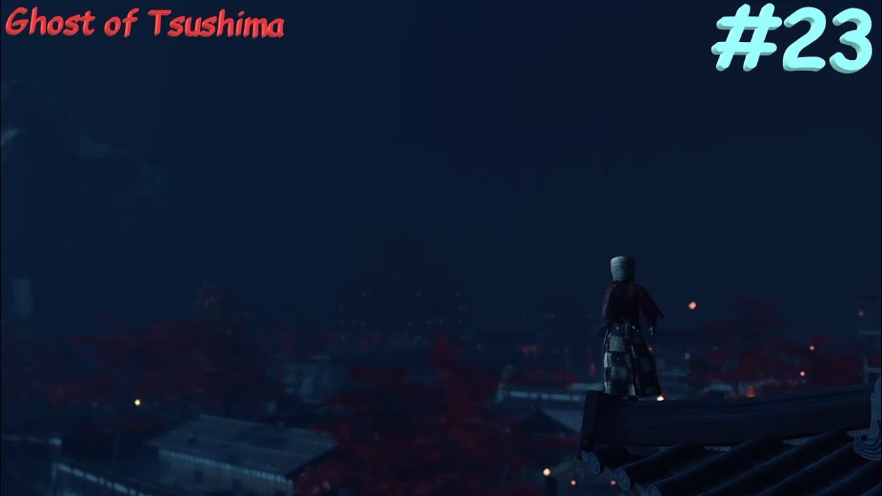 Призрак Цусимы/Ghost of Tsushima #23 Сердце Дзито смотреть онлайн