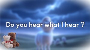 Do you hear what I hear | ДЕТСКАЯ ПЕСНЯ