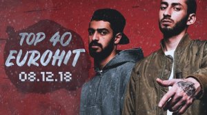Еврохит Топ 40 Лучшее За Неделю 8 Декабря 2018 Года - Европа Плюс