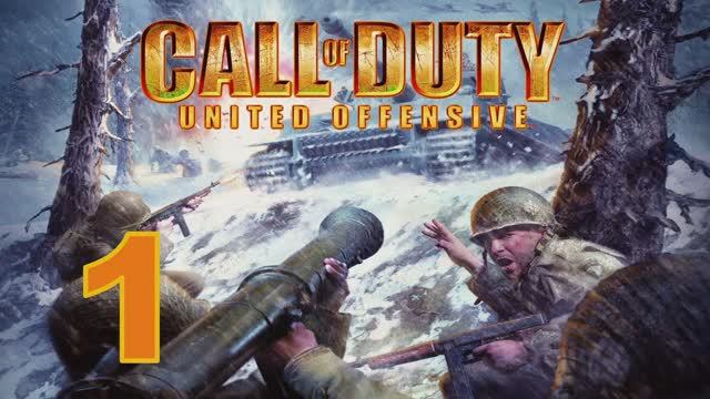 Call of Duty United Offensive Прохождение Часть 1 смотреть онлайн