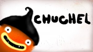полное прохождение CHUCHEL