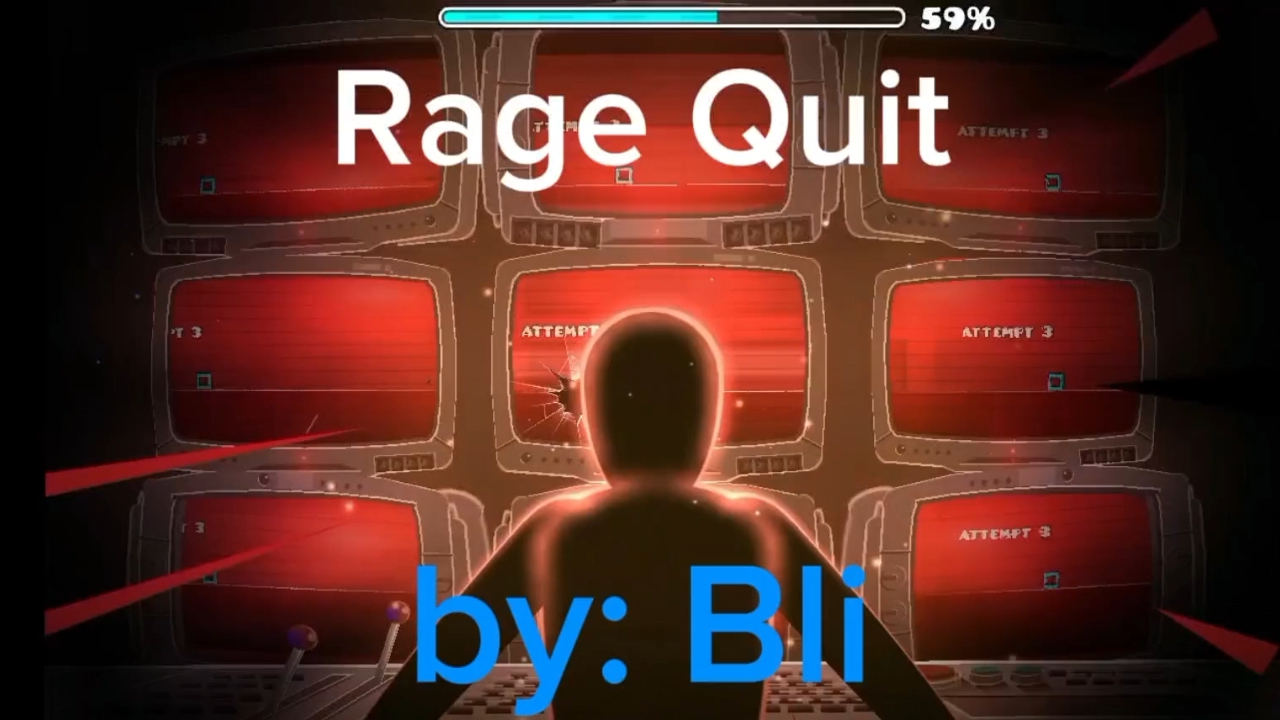 Rage Quit by: Bli
Geometry Dash lite причину почему нет ссылки смотрите в описании прошлого видео.