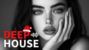 Новогодний DEEP HOUSE MIX 2026 🎄Слушать музыку, новая музыка, фоновая музыка