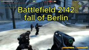 Battlefield 2142 Геймплей. Без комментариев. Fall of Berlin/Battlefield 2142 Gameplay