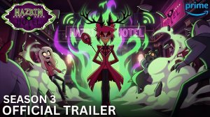 Отель Хазбин: 3-й сезон (Трейлер 2026)
