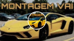 MONTAGEM VAI ( SUPER SLOWED)