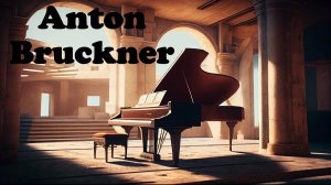 Anton Bruckner . Classical music