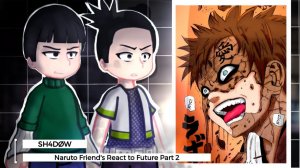 Реакция друзей Наруто на его самого / 2 часть / Персонажи Наруто / Гача реакция / Naruto