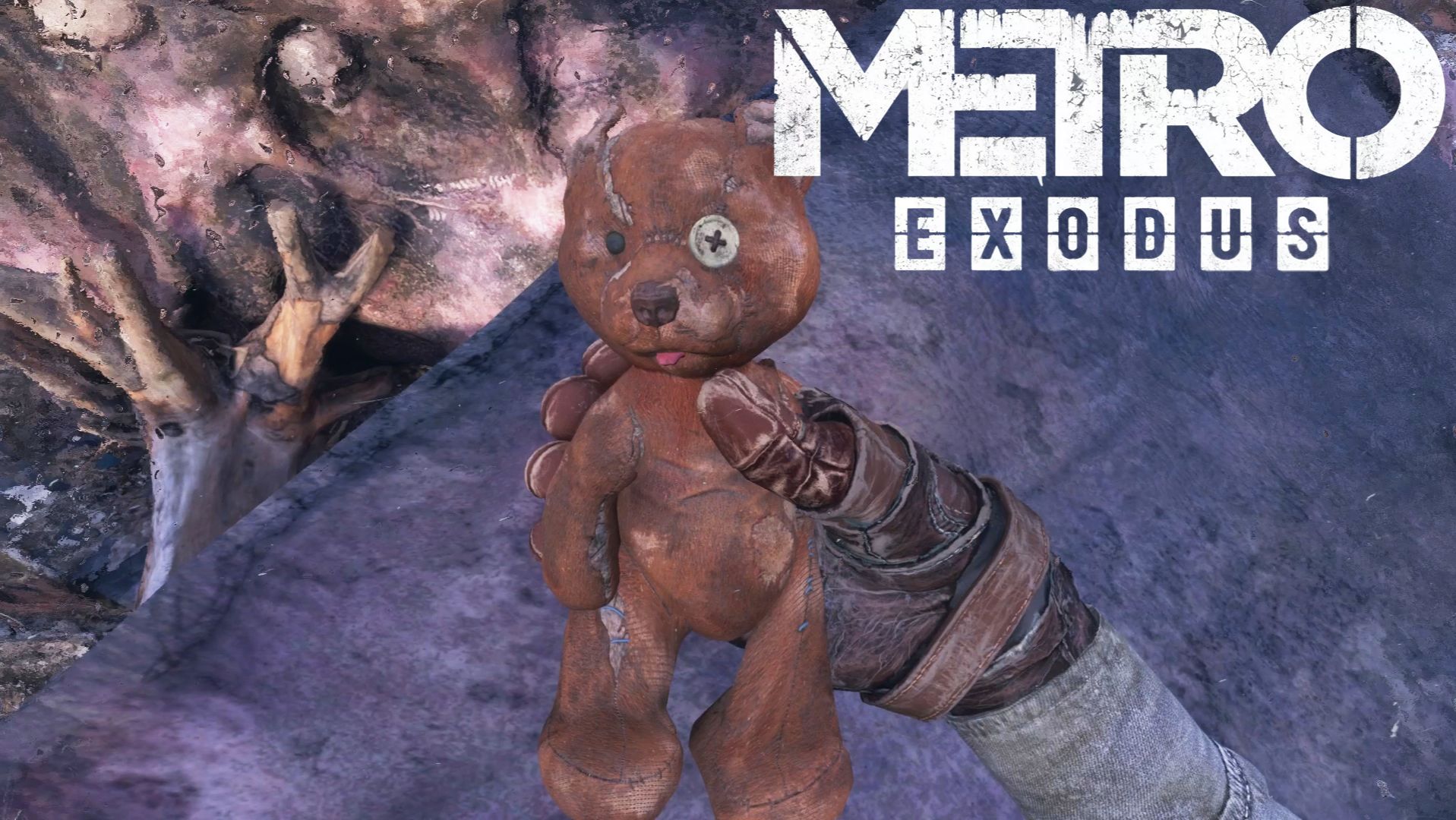 Нашли медвежонка для нашей принцессы [Metro Exodus #7]